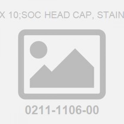 Screw: M 3X 10;Soc Head Cap, Stainless Steel